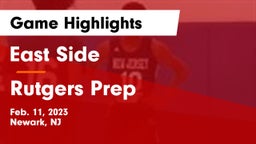 East Side  vs Rutgers Prep  Game Highlights - Feb. 11, 2023
