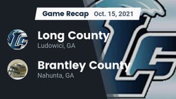 Recap: Long County  vs. Brantley County  2021