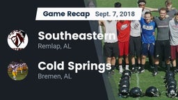 Recap: Southeastern  vs. Cold Springs  2018
