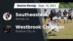Recap: Southeastern  vs. Westbrook Christian  2021