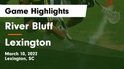 River Bluff  vs Lexington  Game Highlights - March 10, 2022