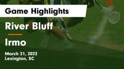 River Bluff  vs Irmo  Game Highlights - March 21, 2022