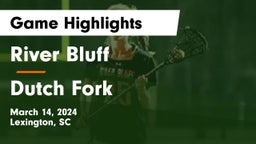 River Bluff  vs Dutch Fork  Game Highlights - March 14, 2024