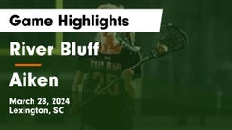River Bluff  vs Aiken  Game Highlights - March 28, 2024
