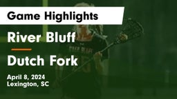 River Bluff  vs Dutch Fork  Game Highlights - April 8, 2024
