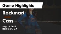 Rockmart  vs Cass Game Highlights - Sept. 8, 2022