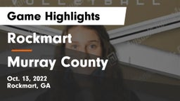 Rockmart  vs Murray County  Game Highlights - Oct. 13, 2022