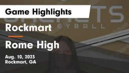 Rockmart  vs Rome High Game Highlights - Aug. 10, 2023