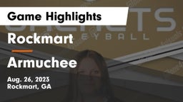Rockmart  vs Armuchee  Game Highlights - Aug. 26, 2023