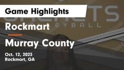 Rockmart  vs Murray County  Game Highlights - Oct. 12, 2023