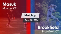 Matchup: Masuk  vs. Brookfield  2016