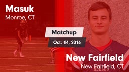 Matchup: Masuk  vs. New Fairfield  2016