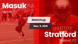 Matchup: Masuk  vs. Stratford  2018