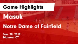 Masuk  vs Notre Dame of Fairfield Game Highlights - Jan. 28, 2019