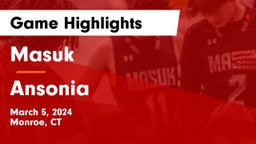 Masuk  vs Ansonia  Game Highlights - March 5, 2024