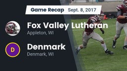 Recap: Fox Valley Lutheran  vs. Denmark  2017