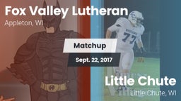 Matchup: Fox Valley Lutheran vs. Little Chute  2017