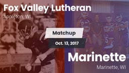 Matchup: Fox Valley Lutheran vs. Marinette  2017