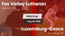 Matchup: Fox Valley Lutheran vs. Luxemburg-Casco  2018