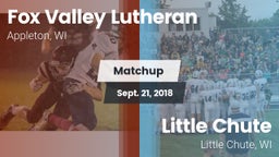Matchup: Fox Valley Lutheran vs. Little Chute  2018