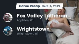 Recap: Fox Valley Lutheran  vs. Wrightstown  2019