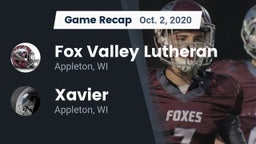 Recap: Fox Valley Lutheran  vs. Xavier  2020