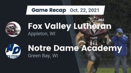 Recap: Fox Valley Lutheran  vs. Notre Dame Academy 2021