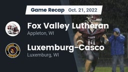 Recap: Fox Valley Lutheran  vs. Luxemburg-Casco  2022