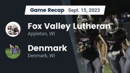 Recap: Fox Valley Lutheran  vs. Denmark  2023