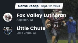 Recap: Fox Valley Lutheran  vs. Little Chute  2023