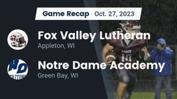 Recap: Fox Valley Lutheran  vs. Notre Dame Academy 2023