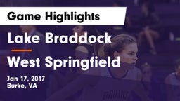 Lake Braddock  vs West Springfield  Game Highlights - Jan 17, 2017
