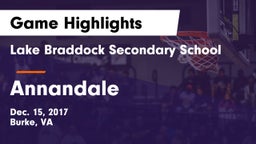 Lake Braddock Secondary School vs Annandale  Game Highlights - Dec. 15, 2017