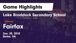 Lake Braddock Secondary School vs Fairfax  Game Highlights - Jan. 30, 2018