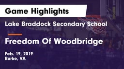 Lake Braddock Secondary School vs Freedom Of Woodbridge Game Highlights - Feb. 19, 2019
