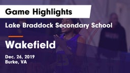 Lake Braddock Secondary School vs Wakefield  Game Highlights - Dec. 26, 2019