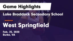 Lake Braddock Secondary School vs West Springfield Game Highlights - Feb. 25, 2020
