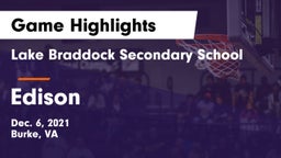 Lake Braddock Secondary School vs Edison  Game Highlights - Dec. 6, 2021