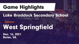 Lake Braddock Secondary School vs West Springfield Game Highlights - Dec. 16, 2021