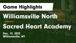 Williamsville North  vs Sacred Heart Academy Game Highlights - Dec. 12, 2023