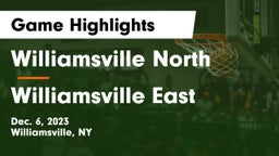 Williamsville North  vs Williamsville East  Game Highlights - Dec. 6, 2023