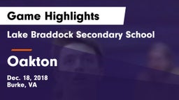 Lake Braddock Secondary School vs Oakton Game Highlights - Dec. 18, 2018
