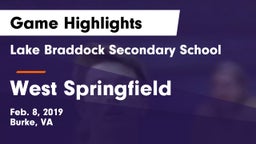 Lake Braddock Secondary School vs West Springfield  Game Highlights - Feb. 8, 2019