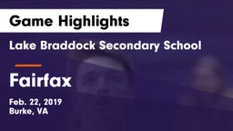 Lake Braddock Secondary School vs Fairfax  Game Highlights - Feb. 22, 2019