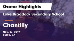 Lake Braddock Secondary School vs Chantilly  Game Highlights - Nov. 27, 2019