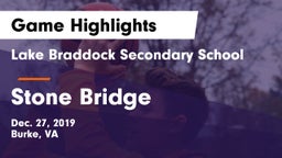 Lake Braddock Secondary School vs Stone Bridge  Game Highlights - Dec. 27, 2019