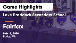 Lake Braddock Secondary School vs Fairfax  Game Highlights - Feb. 4, 2020