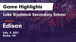 Lake Braddock Secondary School vs Edison  Game Highlights - Feb. 9, 2021