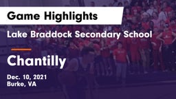 Lake Braddock Secondary School vs Chantilly  Game Highlights - Dec. 10, 2021