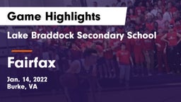 Lake Braddock Secondary School vs Fairfax  Game Highlights - Jan. 14, 2022